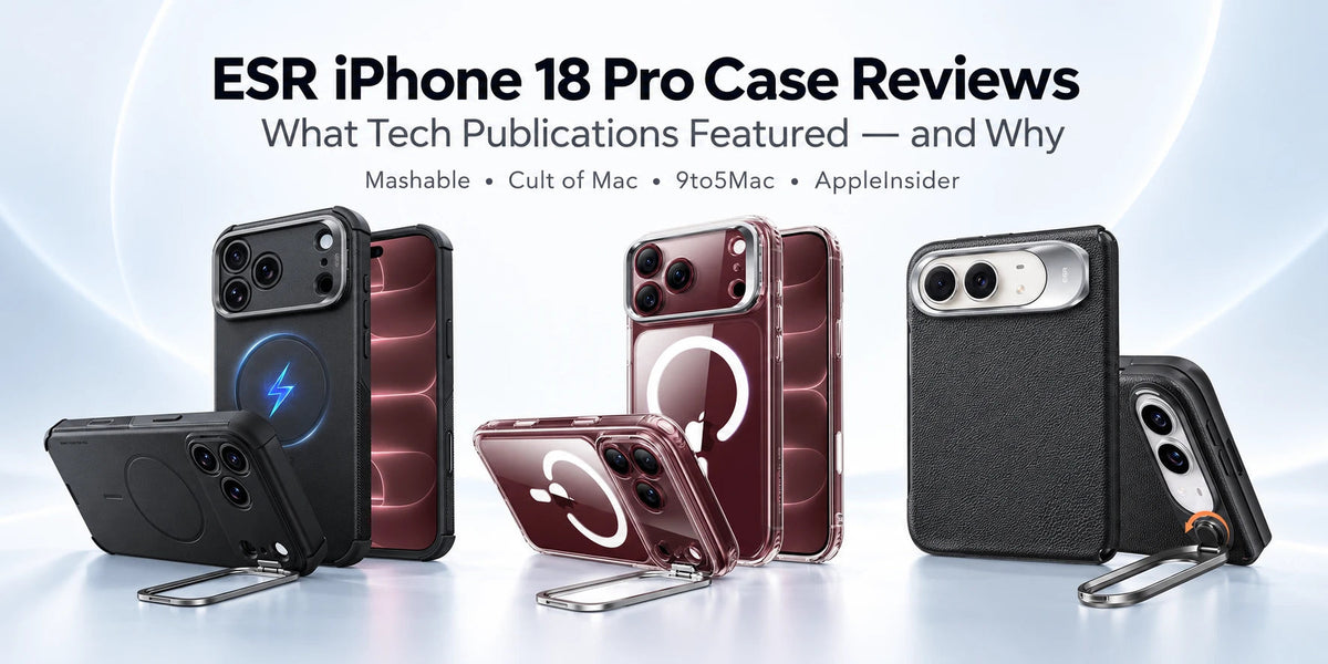 ESR iPhone 18 Pro Hüllen im Test: Welche Fachpublikationen sie vorgestellt haben – und warum