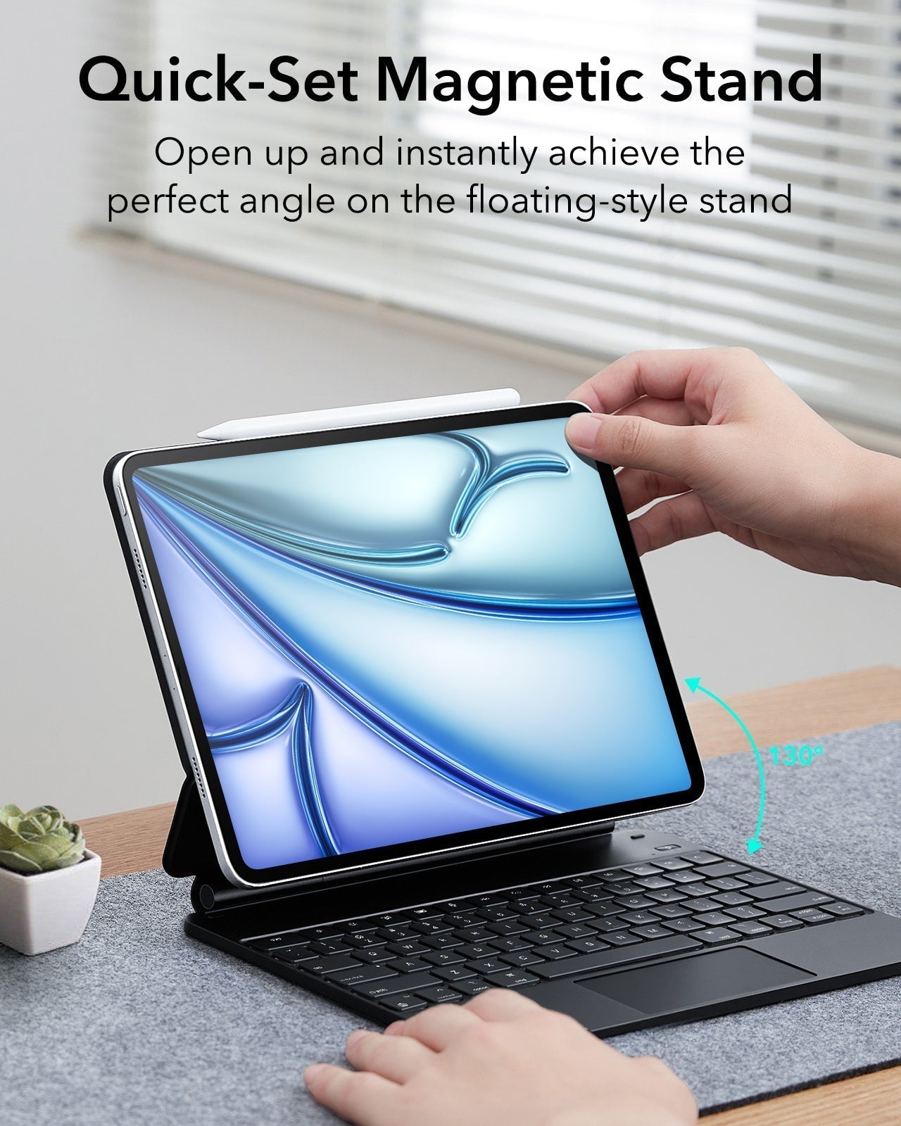 iPad Air 13-inch (M4) 2026 Keyboard Case with Pencil Holder-Quick-set magnetic stand